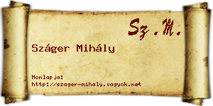 Száger Mihály névjegykártya